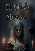Обкладинка книги "El Día de Muertos. Свято мертвих"