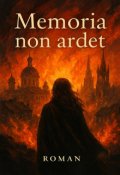 Обкладинка книги "Memoria non ardet"