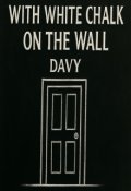 Обкладинка книги "Білою крейдою на стіні"