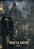 Обкладинка книги "Мафия нуар 1ч."