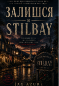 Обкладинка книги "Залишся в Stilbay "