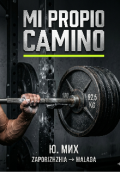Обкладинка книги "Mi Propio Camino"