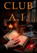 Обкладинка книги "Club A.I. Зворотня ентропія"